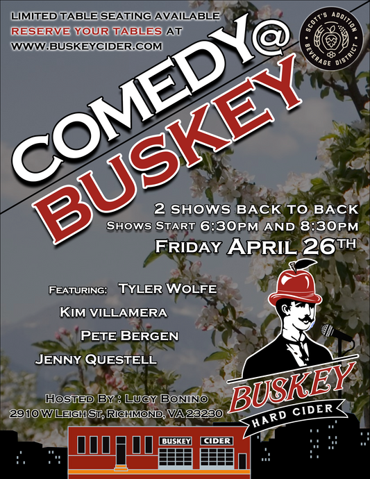Table Reservation for Comedy @ Buskey - Friday, 4/26 at 6:30pm OR 8:30pm